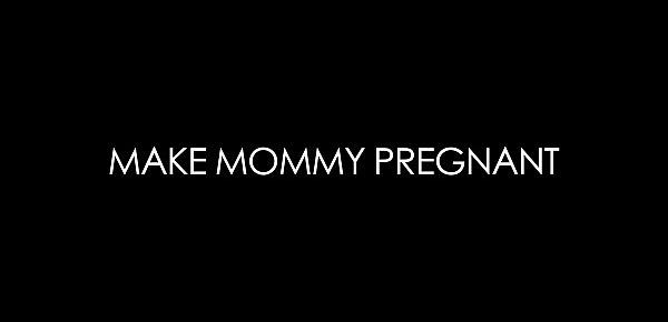  Make Mommy Pregnant - Meana Wolf - Family Fantasy Taboo